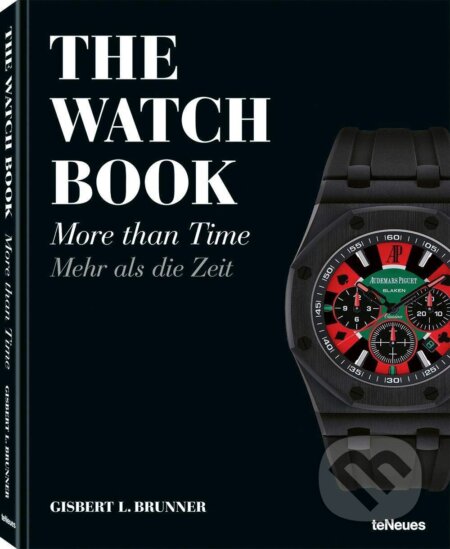 The Watch Book (More Than Time) - Gisbert L. Brunner - kniha z kategorie Móda