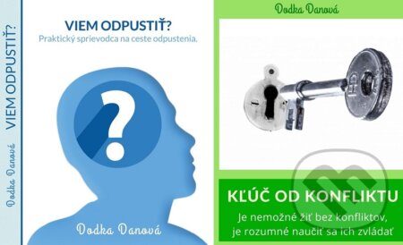 E-kniha: Kľúč od konfliktu + Viem odpustiť? (Dodka Danová)