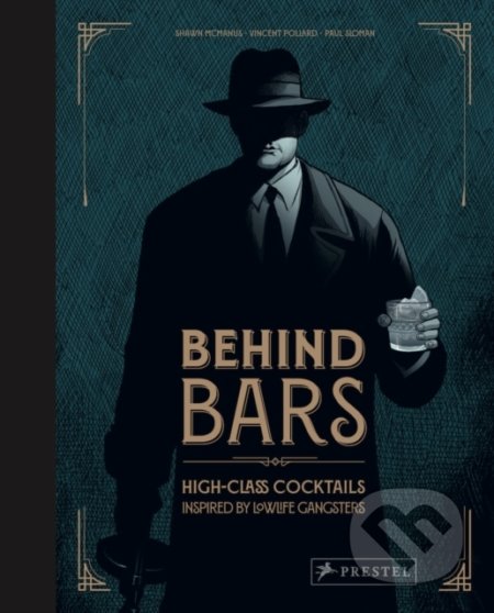 Behind Bars - Vincent Pollard, Shawn McManus (ilustrácie), Prestel, 2020