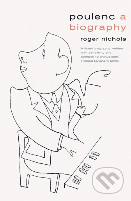 Poulenc - Roger Nichols, Yale University Press, 2020
