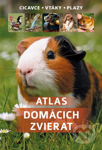 Atlas domácich zvierat - Manfred Uglorz, Bookmedia, 2020