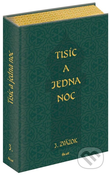 Tisíc a jedna noc - 3. zväzok, Ikar, 2010