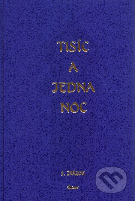 Tisíc a jedna noc - 5. zväzok, Ikar, 2010