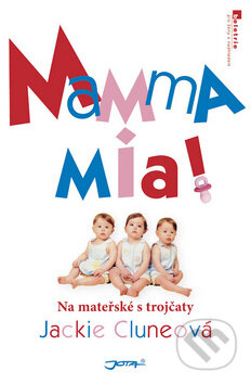 Mamma Mia! - Jackie Cluneová, Jota, 2010