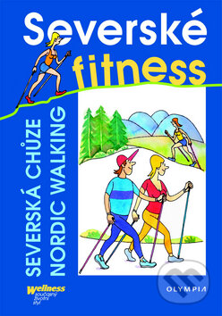 Severské fitness - Kolektív autorov, Olympia, 2011