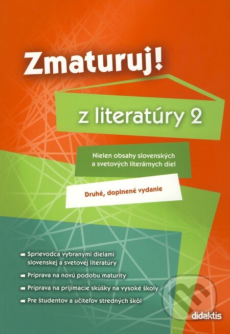 Zmaturuj z literatúry 2 - Kolektív autorov, Didaktis, 2010