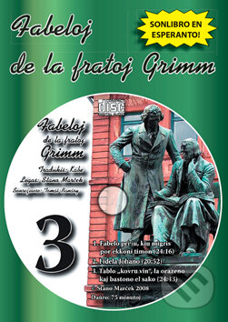 CD Fabeloj de la fratoj Grimm 3, Stano Marček, 2008