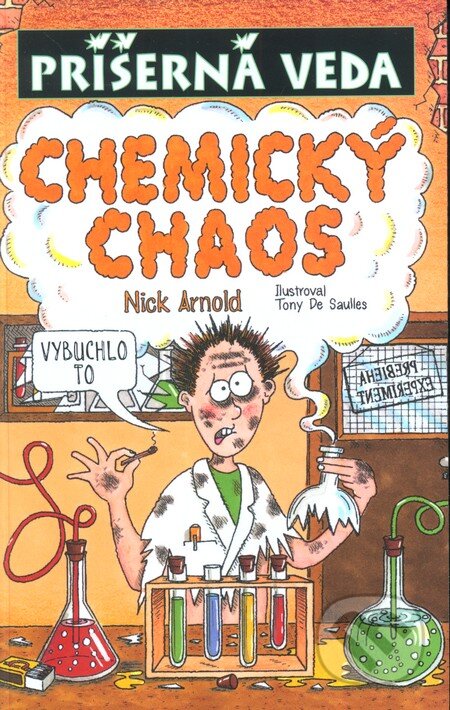 Chemický chaos - Nick Arnold, Slovart, 2010