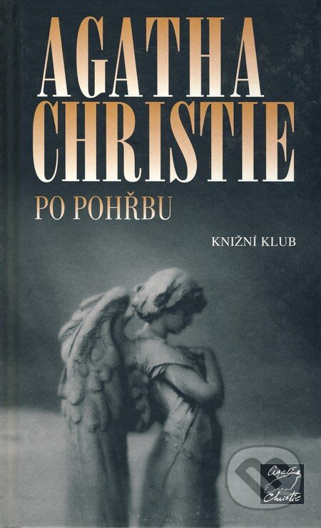 Po pohřbu - Agatha Christie, Knižní klub, 2010