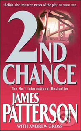 2nd Chance - James Patterson, Headline Book