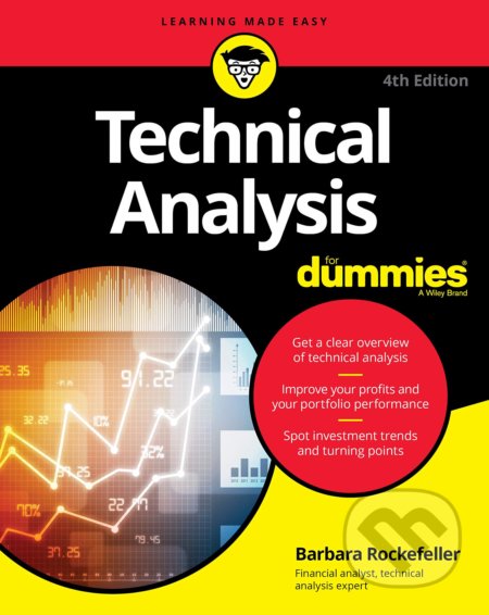 Technical Analysis For Dummies - Barbara Rockefeller, Wiley-Blackwell, 2019