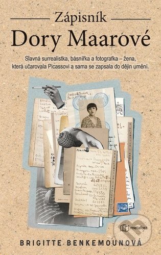 Zápisník Dory Maarové - Brigitte Benkemoun, Metafora, 2020