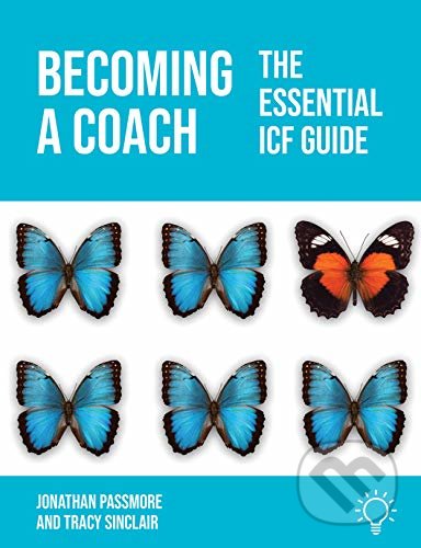Kniha: Becoming a Coach (Jonathan Passmore a Tracy Sinclair). Pavilion, 2020