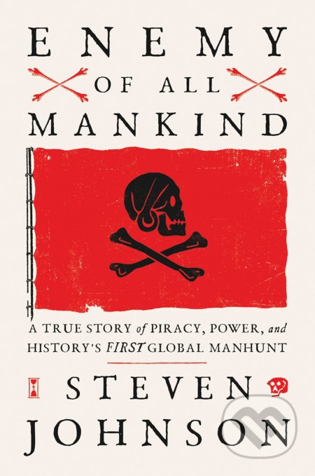 Enemy Of All Mankind - Steven Johnson, Bantam Press, 2020