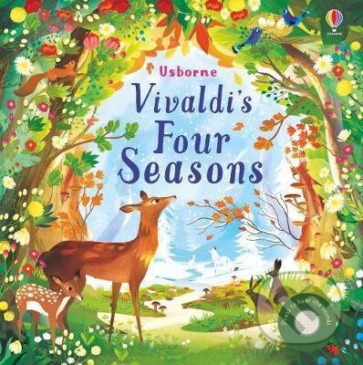 The Four Seasons - Fiona Watt, Juliette Oberndorfer (ilustrácie), Usborne, 2018