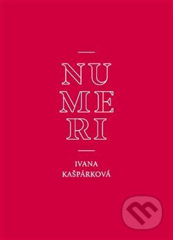 Numeri - Ivana Kašpárková, Perplex, 2020