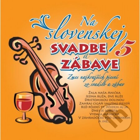 Ľudovky 5 (Na Slovenskej svadbe a zábave 5)
