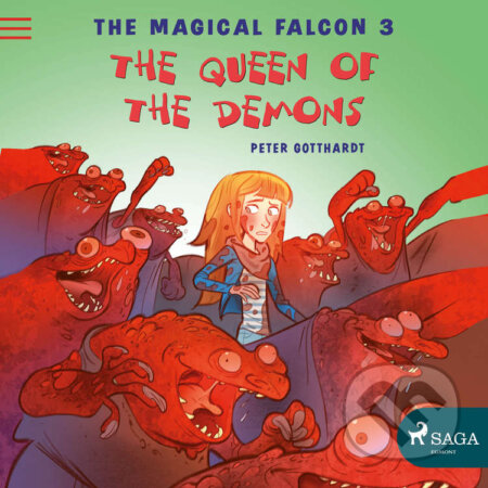 The Magical Falcon 3 - The Queen of the Demons (EN) - Peter Gotthardt, Saga Egmont, 2020