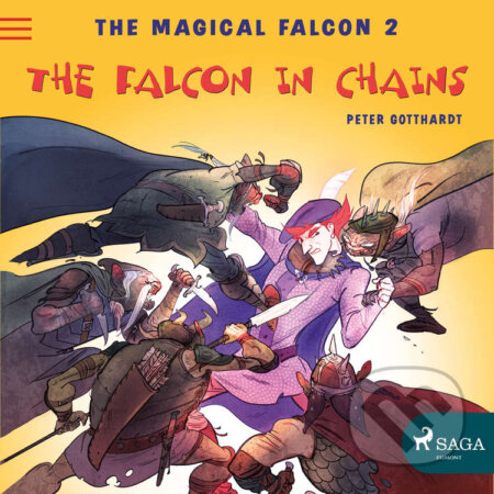 The Magical Falcon 2 - The Falcon in Chains (EN) - Peter Gotthardt, Saga Egmont, 2020