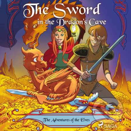 The Adventures of the Elves 3: The Sword in the Dragon&#039;s Cave (EN) - Peter Gotthardt, Saga Egmont, 2020
