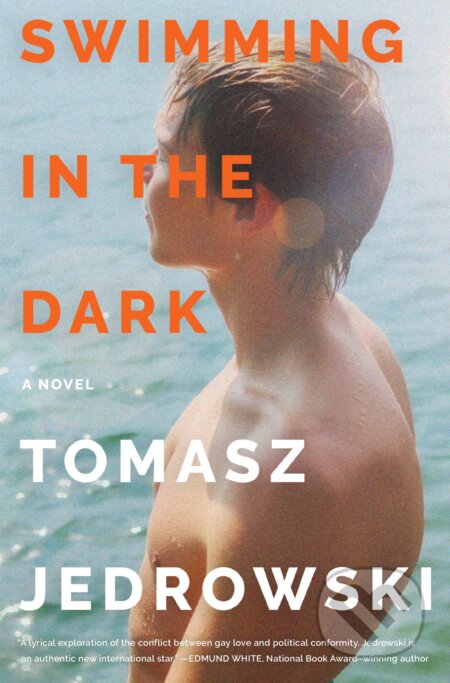 Swimming in the Dark - Tomasz Jedrowski, HarperCollins, 2020