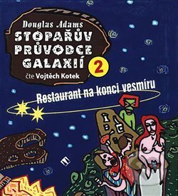 Stopařův průvodce Galaxií 2. - Douglas Adams, Tympanum, 2020