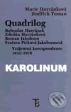 Quadrilog - Marie Havránková, Jindřich Toman, Karolinum, 2001