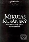 Mikuláš Kusánský - Kolektiv autorů, Vyšehrad, 2001