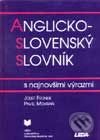 Anglicko-slovenský slovník s najnovšími výrazmi - Josef Fronek, Pavel Mokráň, VEDA, 1999