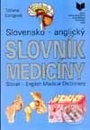 Slovensko-anglický slovník medicíny - Tatiana Langová, VEDA, 1997