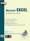 Microsoft Excel a práce s vzorci - Jan Pokorný, UNIS publishing, 2001
