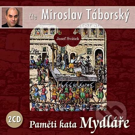 Paměti kata Mydláře (2 CD), Popron music, 2010