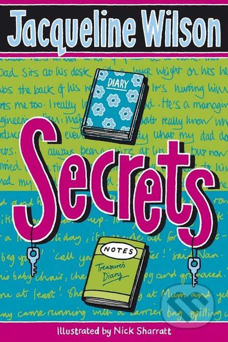 Secrets - Jacqueline Wilson, Random House, 2007