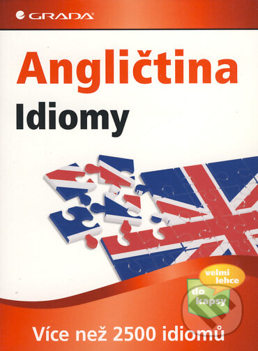 Angličtina - Idiomy - Christoph Rojahn, Grada, 2010