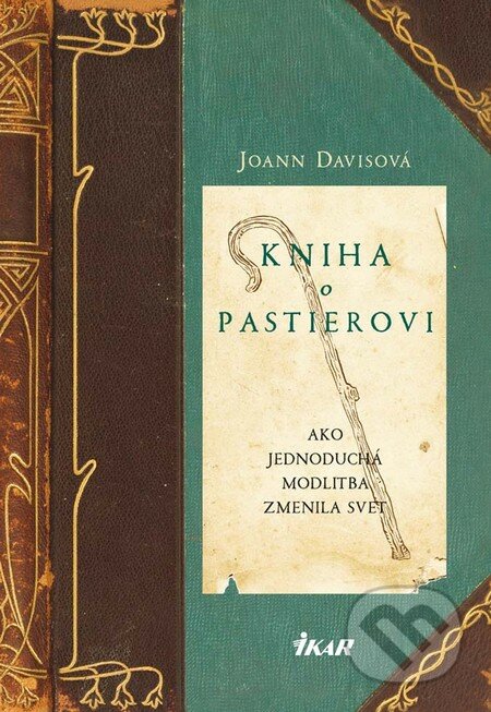 Kniha o pastierovi - Joann Davisová, Ikar, 2010