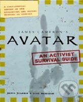 Avatar: The Field Guide to Pandora - Maria Wilhelm, Dirk Mathison, HarperCollins, 2009