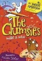The Clumsies Make A Mess - Sorrel Anderson, HarperCollins, 2010