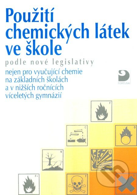 Použití chemických látek ve škole podle nové legislativy, Fortuna, 2001