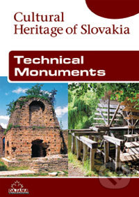 Technical Monuments - Ladislav Mlynka, Katarína Haberlandová, DAJAMA, 2007