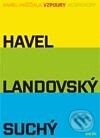 Vzpoury (Havel, Landovský, Suchý) - Karel Hvížďala - kniha z kategorie Umění, design a architektura