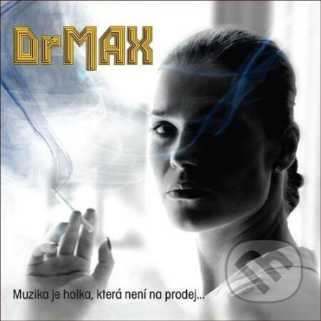 Dr MAX: Muzika je holka,která není na prodej - Dr MAX, Hudobné albumy, 2020