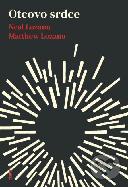 Otcovo srdce - Matthew Lozano, Neal Lozano, Doron, 2020