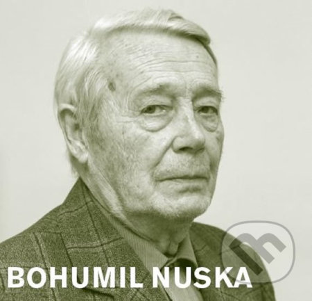Bohumil Nuska - Bohumil Nuska, Triáda, 2020