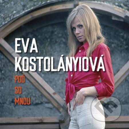 Eva Kostolányiová: Poď So Mnou LP - Eva Kostolányiová, Hudobné albumy, 2020