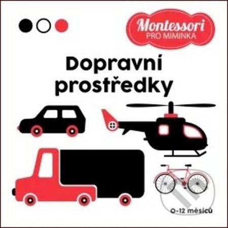 Montessori pro miminka: Dopravní prostředky, Drobek, 2020