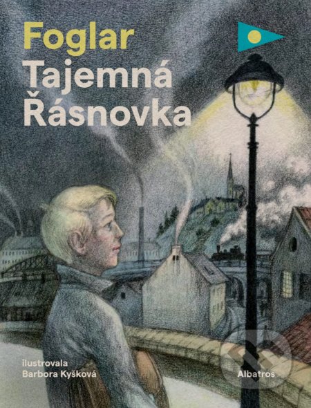 Tajemná Řásnovka - Jaroslav Foglar, Barbora Kyšková (ilustrátor) - kniha z kategorie Pro děti