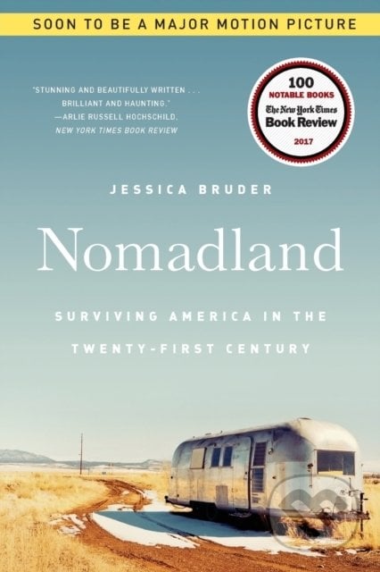Nomadland - Jessica Bruder, W. W. Norton & Company, 2018