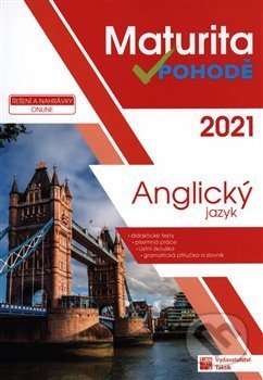 Anglický jazyk - Maturita v pohodě - kniha z kategorie Střední školy