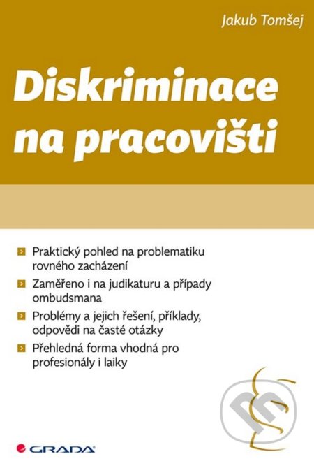 Diskriminace na pracovišti - Jakub Tomšej, Grada, 2020