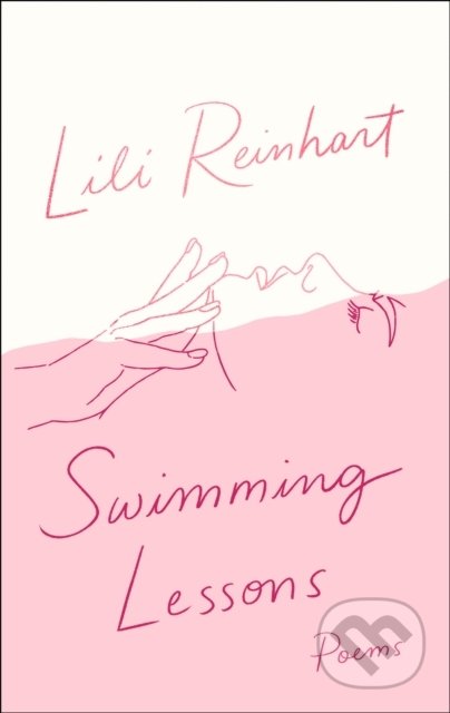 Swimming Lessons - Lili Reinhart, HarperCollins, 2020